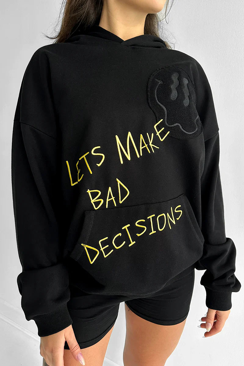 Bad Decisions Oversized Hoodie